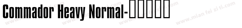 Commador Heavy Normal字体转换